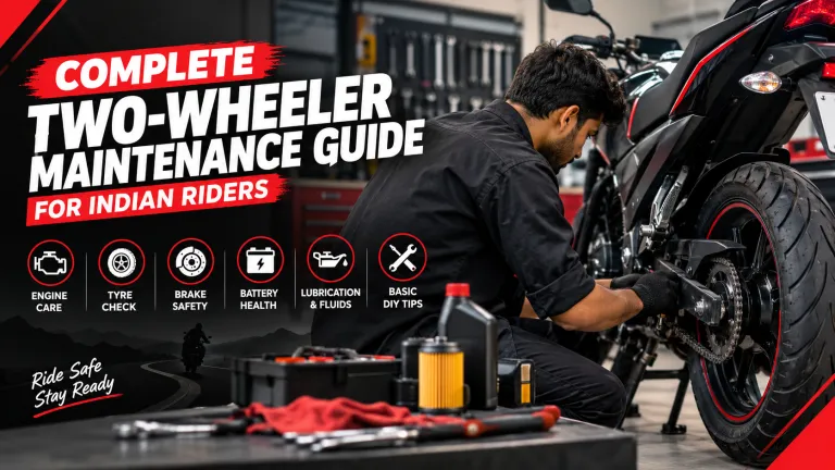 Complete Two-Wheeler Maintenance Guide for Indian Riders